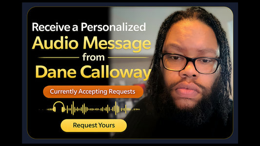 Personalized Audio Message From Dane Calloway