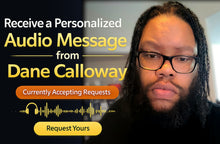 Personalized Audio Message From Dane Calloway