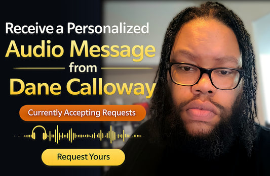 Personalized Audio Message From Dane Calloway