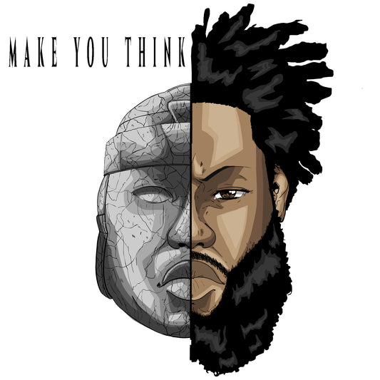 MAKE YOU THINK - Digital Download